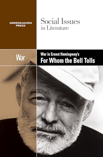 Stock image for War in Ernest Hemingway's for Whom the Bell Tolls for sale by Better World Books