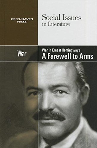 Imagen de archivo de War in Ernest Hemingway's a Farewell to Arms a la venta por Better World Books
