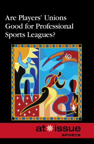 Imagen de archivo de Are Players' Unions Good for Professional Sports Leagues? a la venta por Better World Books