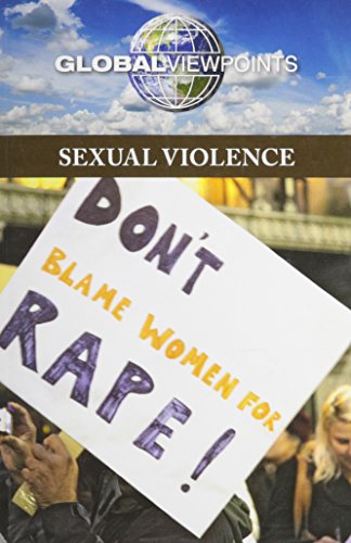 9780737769159: Sexual Violence (Global Viewpoints (Paperback))