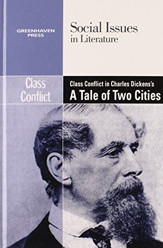 Beispielbild fr Class Conflict in Charles Dickens's a Tale of Two Cities zum Verkauf von Buchpark