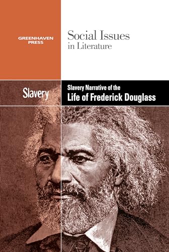 9780737769869: Slavery in the Narative Life of Freddrick Douglass