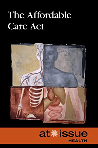 Beispielbild fr The Affordable Care Act zum Verkauf von Better World Books