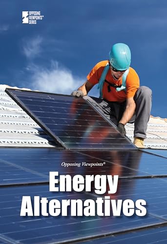 Imagen de archivo de Energy Alternatives (Opposing Viewpoints) a la venta por More Than Words