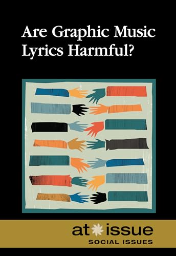 Imagen de archivo de Are Graphic Music Lyrics Harmful? a la venta por Better World Books