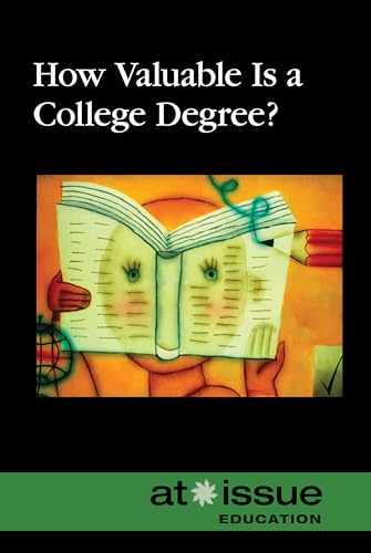 Imagen de archivo de How Valuable Is a College Degree? a la venta por Better World Books: West