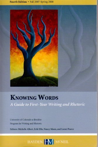 Imagen de archivo de Knowing Words: A Guide to First-year Writing and Rhetoric a la venta por ThriftBooks-Atlanta