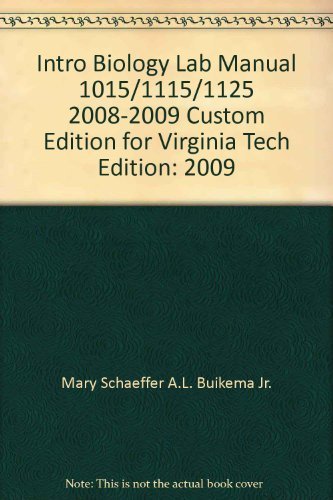 Imagen de archivo de Intro Biology Lab Manual 1015/1115/1125 2008-2009 Custom Edition for Virginia Tech (NEW) a la venta por BookHolders