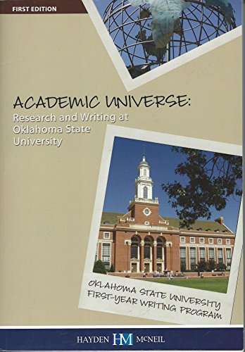 Imagen de archivo de Academic Universe: Research and Writing at Oklahoma State University a la venta por HPB-Red