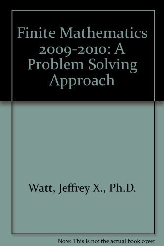 Stock image for Finite Mathematics 2009-2010: A Problem Solving Approach for sale by HPB-Red