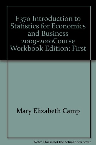 Stock image for Introduction to Statistics for Economics and Business 2009-2010Course Workbook (NEW!!) for sale by BookHolders