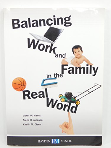 Stock image for Balancing Work and Family in the Real World for sale by Sugarhouse Book Works, LLC