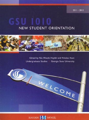 9780738041643: GSU 1010 New Student Orientation (GSU 1010 NEW STUDENT ORIENTATION 2011-2012)
