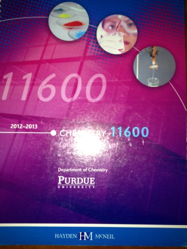 Chemistry 11600 Lab Manual Purdue University (9780738050553) by Hayden H Mcneil
