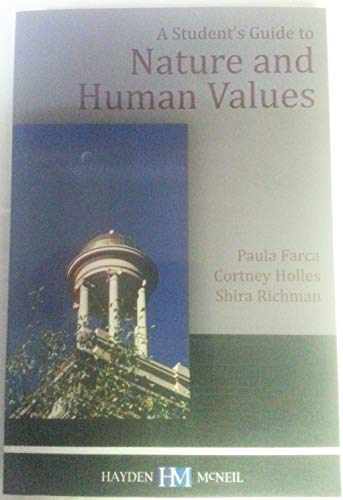 Stock image for Nature and Human Values: A Student Guide for sale by Once Upon A Time Books