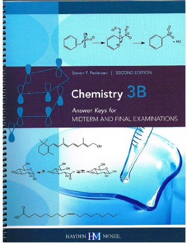Beispielbild fr Chemistry 3B: Answer Keys for Midterm and Final Examinations (Second Edition) zum Verkauf von HPB-Red