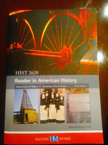 Stock image for Reader in American History, HIST 2620 (University of North Texas, Department of History, 1st Edition) for sale by HPB-Red