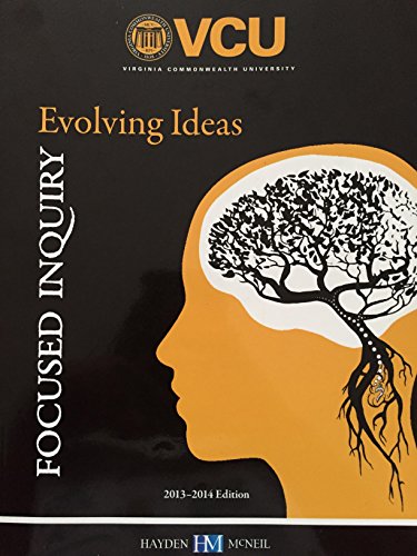 9780738062372: Focused Inquires Evolving Ideas (VCU)
