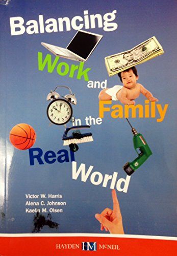 Beispielbild fr Balancing Work and Family in the Real World zum Verkauf von New Legacy Books