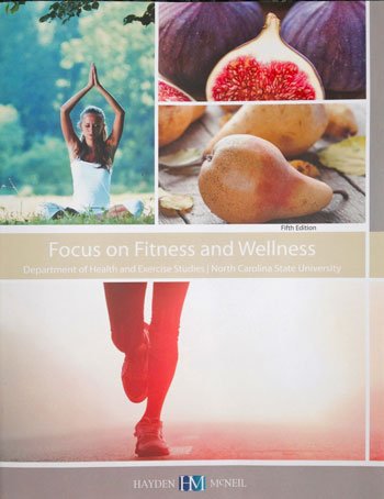 Imagen de archivo de Focus on Fitness and Wellness: Department of Health and Exercise - North Carolina State University a la venta por BooksRun