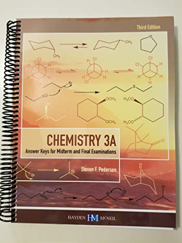 Beispielbild fr Chemistry 3A - Answer Keys for Midterm and Final Examinations (University of California, Berkeley) (UC Berkeley) zum Verkauf von HPB-Red
