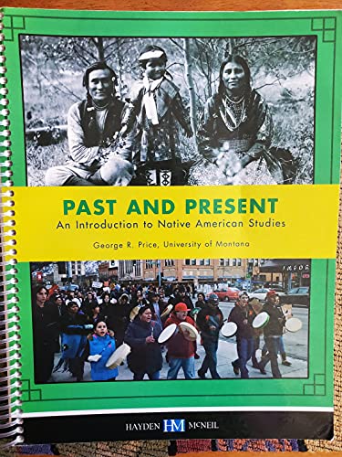 Stock image for Past and Present: An Introduction to Native American Studies for sale by Blindpig Books