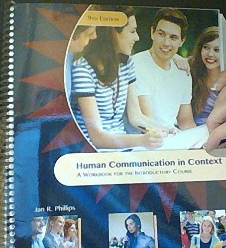 9780738074887: Human Communication in Context: A Workbook for the Introductory Course