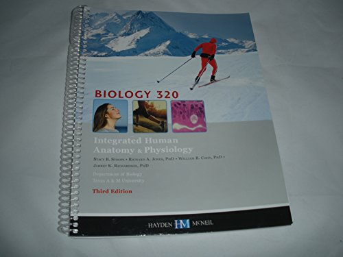 Imagen de archivo de Biology 320 Integrated Human Anatomy & Physiology 3rd Edition a la venta por HPB-Red