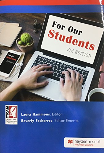 Stock image for For Our Students, 3rd Edition for sale by SecondSale