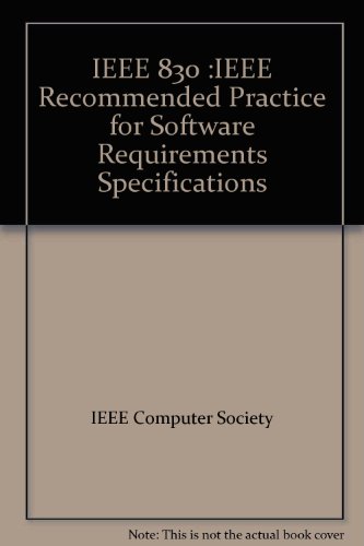 9780738103327: 0830-98 Software Requirements Specifications, IEEE: 830-1998