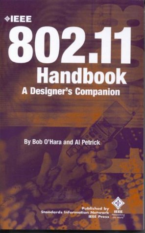 Stock image for IEEE 802.11 Handbook: A Designer's Companion for sale by ThriftBooks-Atlanta