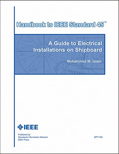 9780738141015: A Guide to Electrical Installations on Shipboard