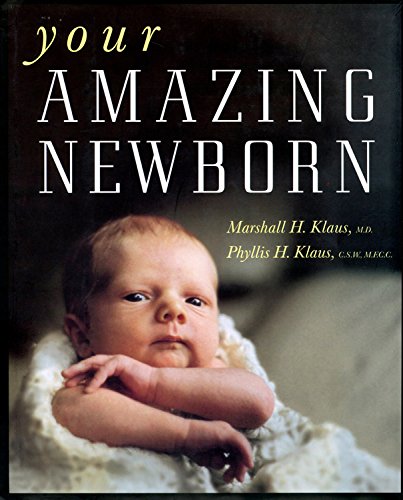 Stock image for Your Amazing Newborn for sale by Better World Books