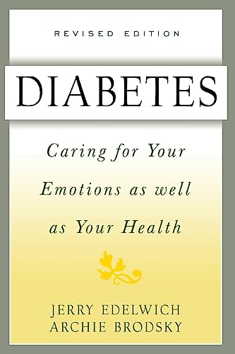 9780738200217: Diabetes: Caring For Your Emotions As Well As Your Health, Second Edition
