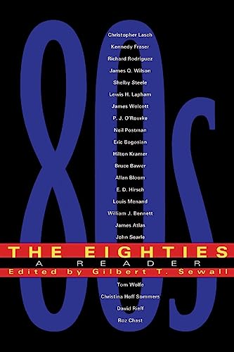 9780738200354: The Eighties: A Reader