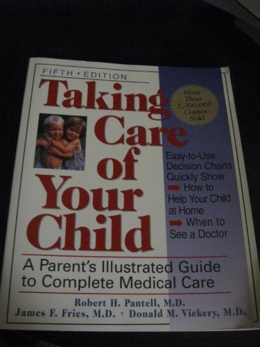 Imagen de archivo de Taking Care of Your Child a la venta por SecondSale