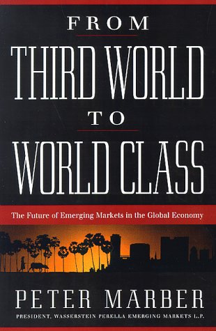 Imagen de archivo de From Third World to World Class a la venta por Better World Books: West