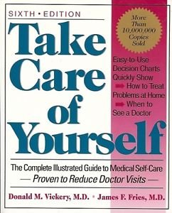 9780738200750: Take Care Of Yourself: The Complete Illustrated Guide To Medical Self-care, Sixth Edition
