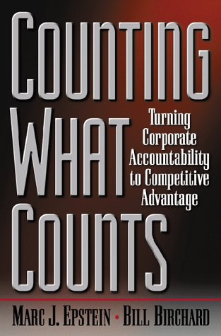 9780738201061: Counting What Counts: Turning Corporate Accountability to Competitive Advantage