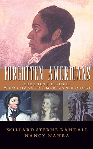9780738201504: Forgotten Americans: Footnote Figures Who Changed American History
