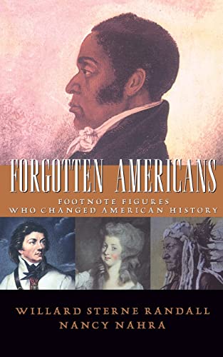 Stock image for Forgotten Americans: Footnote Figures Who Changed American History for sale by Bookoutlet1