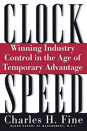 Beispielbild fr Clockspeed : Winning Industry Control in the Age of Temporary Advantage zum Verkauf von Better World Books