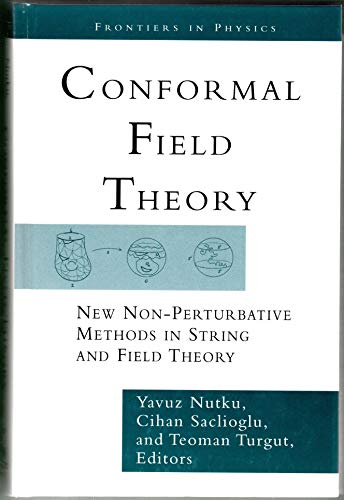 9780738202044: Conformal Field Theory: New Non-Perturbative Methods in String and Field Theory