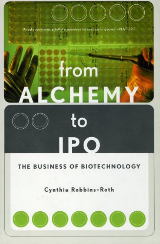 Imagen de archivo de From Alchemy to IPO The Business of Biotechnology a la venta por Wonder Book