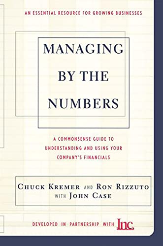 Imagen de archivo de Managing By The Numbers: A Commonsense Guide To Understanding And Using Your Companys Financials a la venta por Goodwill of Colorado