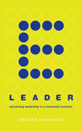 Imagen de archivo de E-Leader : Reinventing Leadership in a Connected Economy a la venta por Better World Books