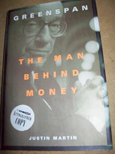 Beispielbild fr Greenspan : The Man Behind Money zum Verkauf von Wonder Book