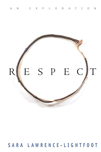 9780738203188: Respect: An Exploration