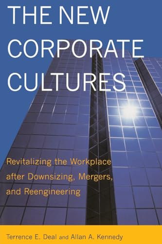 Imagen de archivo de The New Corporate Cultures : Revitalizing the Workplace after Downsizing, Mergers, and Reengineering a la venta por Better World Books