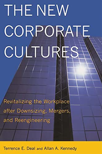 Stock image for The New Corporate Cultures : Revitalizing the Workplace after Downsizing, Mergers, and Reengineering for sale by Better World Books